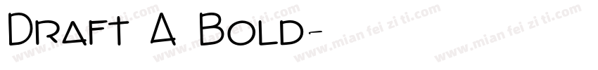 Draft A Bold字体转换